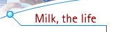 milk, the life